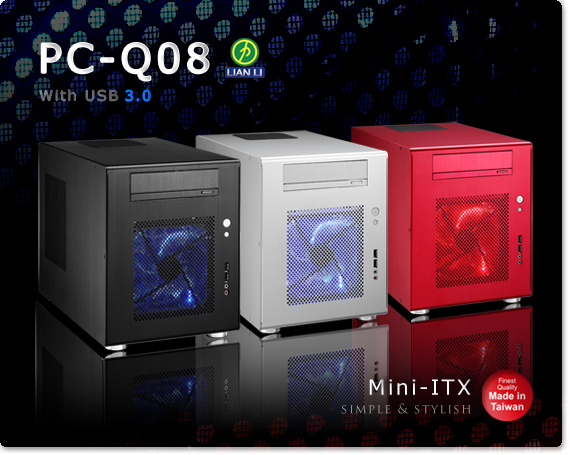 konjugat Neuropati shilling Lian Li Launches PC-Q08A/B/R Mini Tower Chassis for Mini-ITX and Mini-DTX |  TechPowerUp