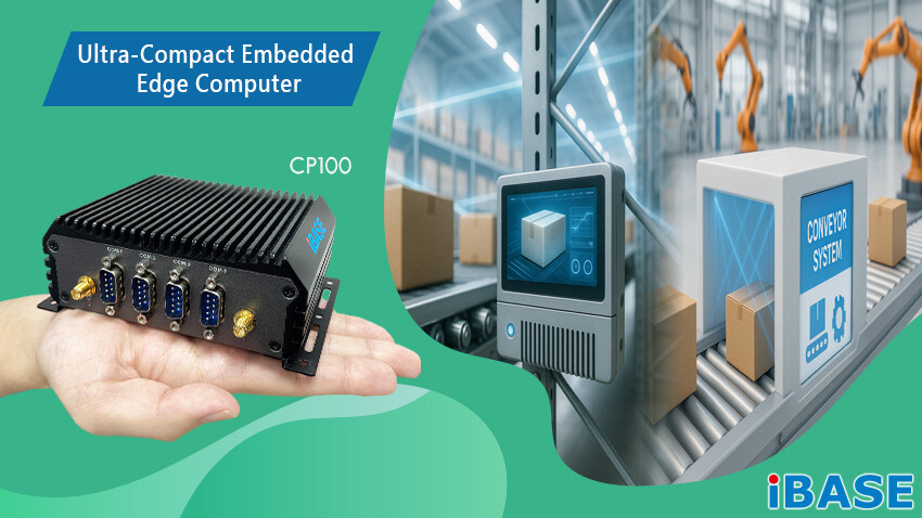 (PR) IBASE Announces CP100 Ultra-Compact Rugged Embedded Edge Computer