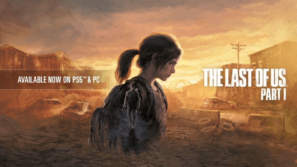 The Last of Us Part 1 PC Gets Update Focusing on Performance and Stability  Improvements